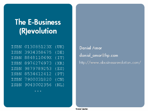The E-Business (R)Evolution The E-Business (R)Evolution